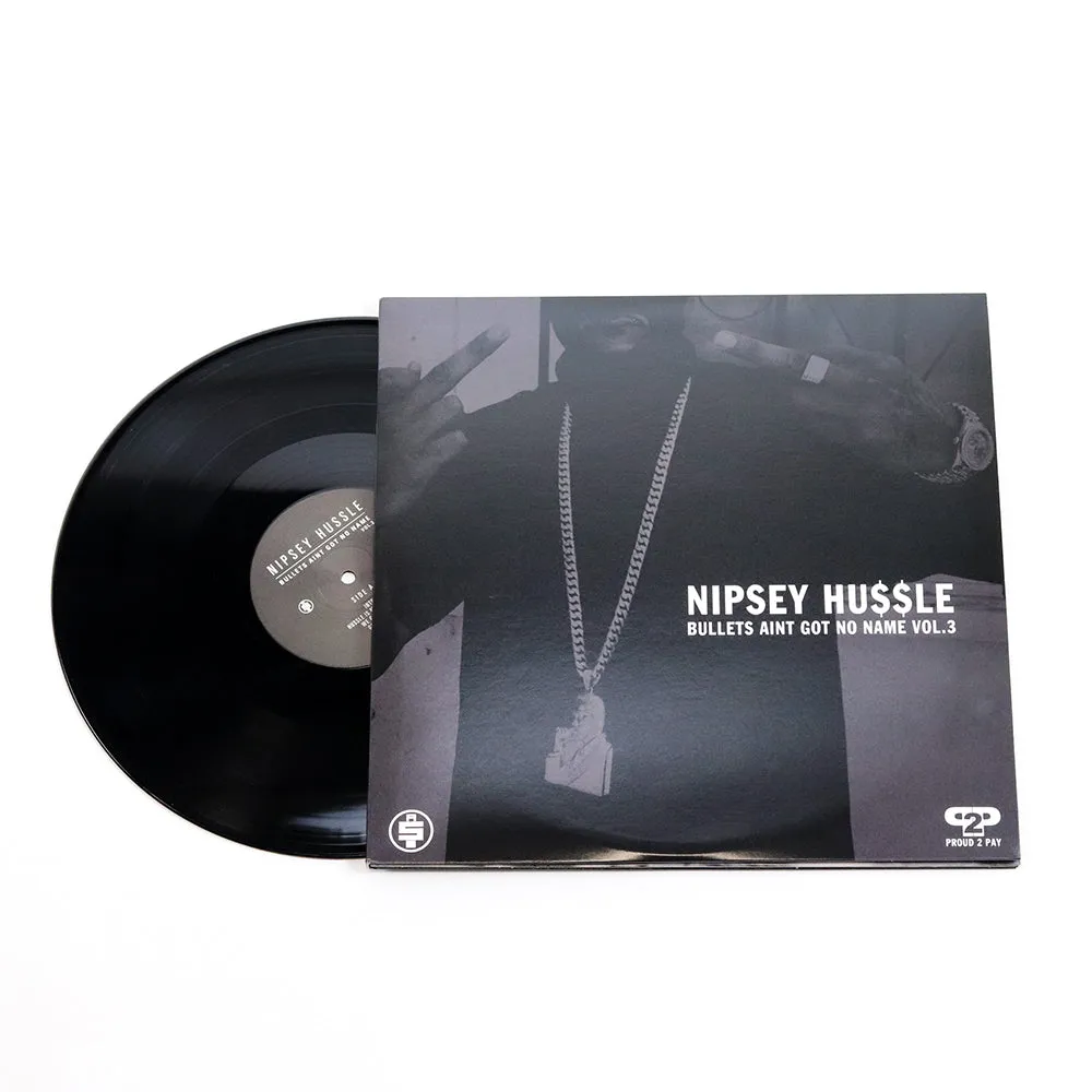 Bullets Aint Got No Name Vol. 3 Proud 2 Pay Vinyl