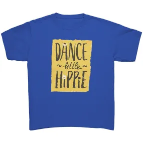 Dance Little Hippie Youth Shirt