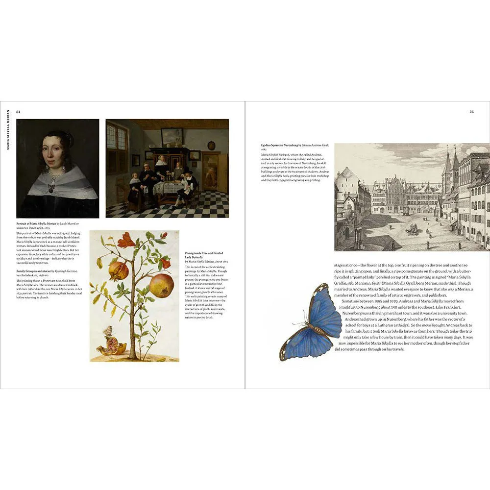 Maria Sibylla Merian: Artist Scientist Adventurer